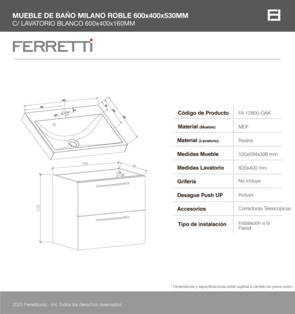 MUEBLE DE BAÑO FERRETTI MILANO ROBLE 600*400*530 C/ LAVATORIO BLANCO 600*400*160 OBS. DESAGUE PUSH CROMO